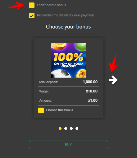 Choose a bonus to receive with the deposit